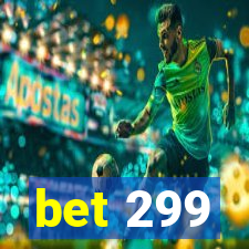 bet 299